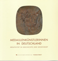 medaillenkuenstlerinnen in deutschland